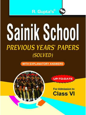RGupta Ramesh Sainik School: Previous Years' Papers (Solved) For (6th) Class VI English Medium